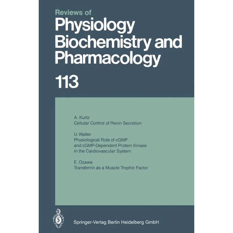 Reviews of Physiology, Biochemistry and Pharmacology