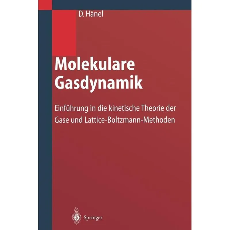 Molekulare Gasdynamik