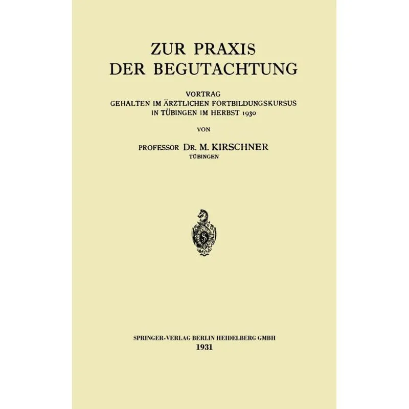 Zur Praxis Der Begutachtung