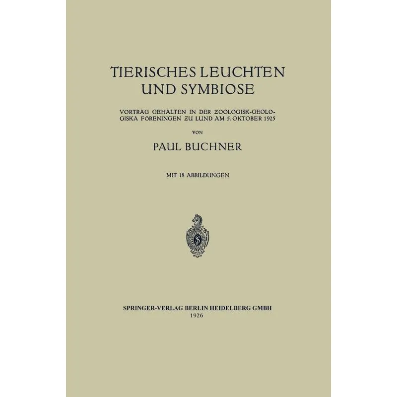 Tierisches Leuchten Und Symbiose