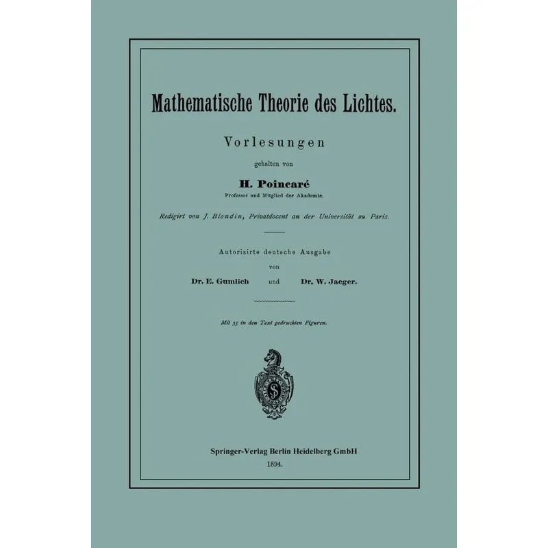 Mathematische Theorie Des Lichtes