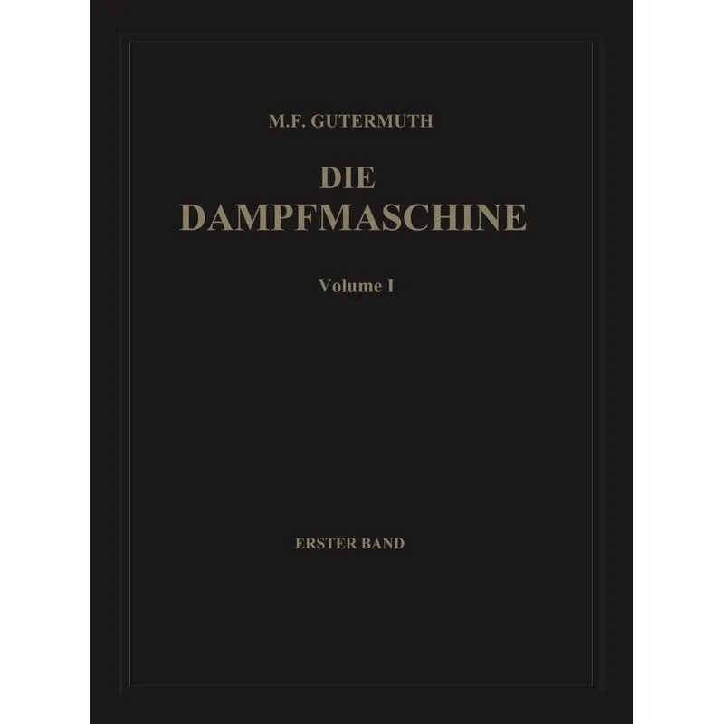 Die Dampfmaschine