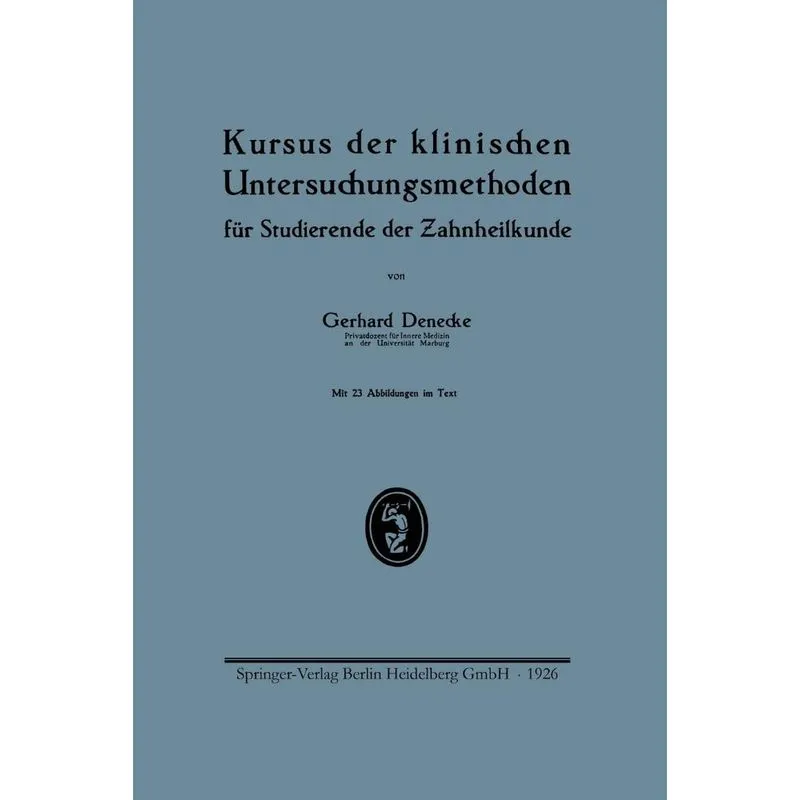 Kursus Der Klinischen Untersuchungsmethoden Fur Studierende