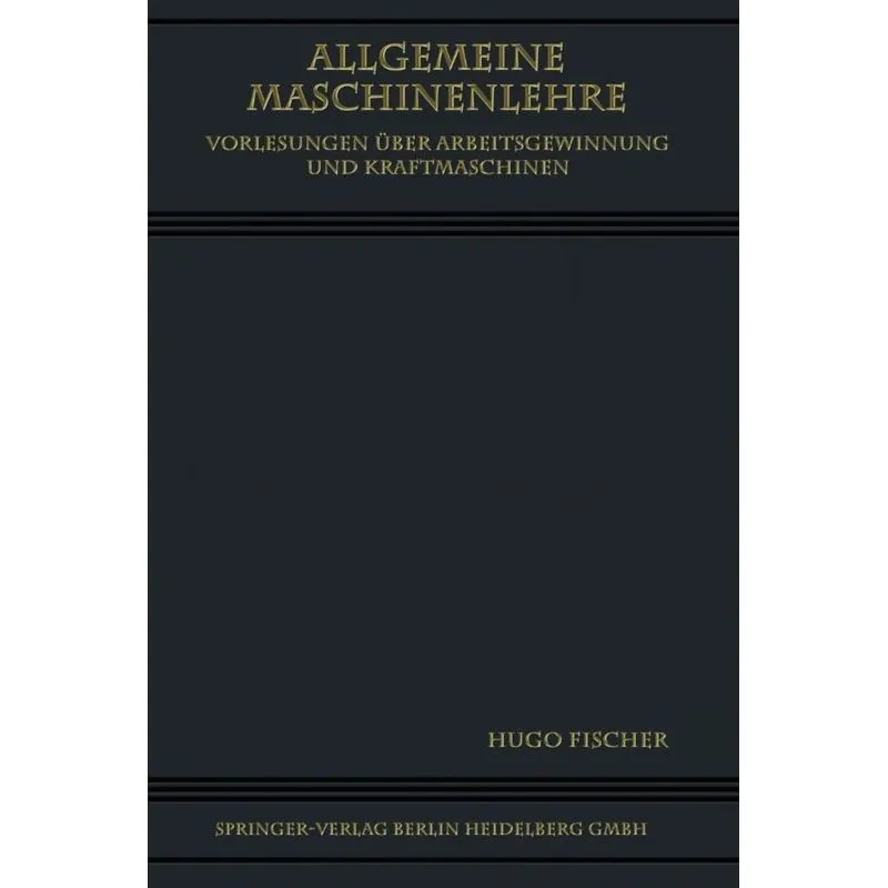 Allgemeine Maschinenlehre