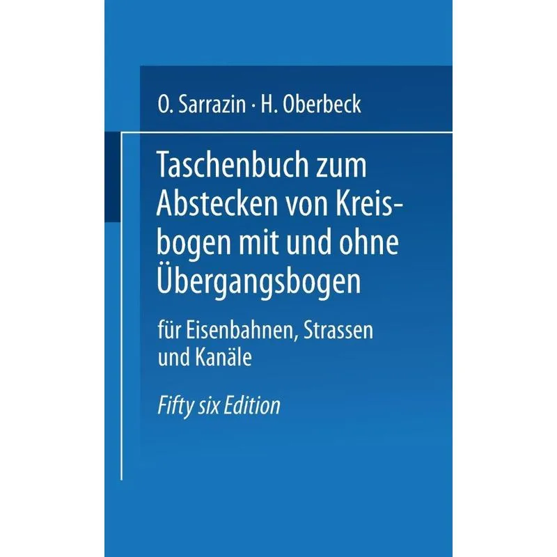 Taschenbuch Zum Abstecken Von Kreisbogen Mit Und Ohne Uberg