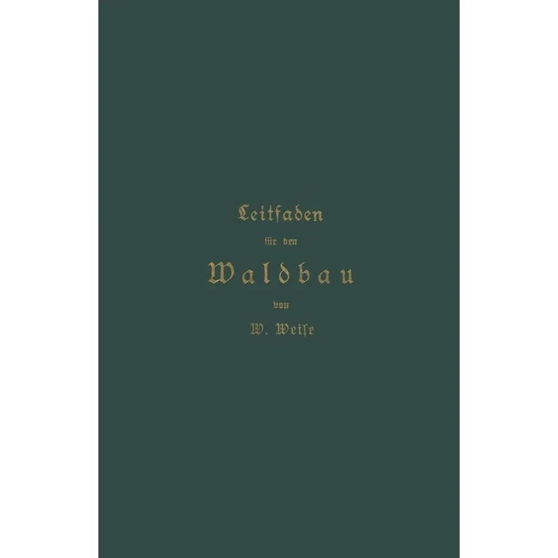 Leitfaden Fur Den Waldbau