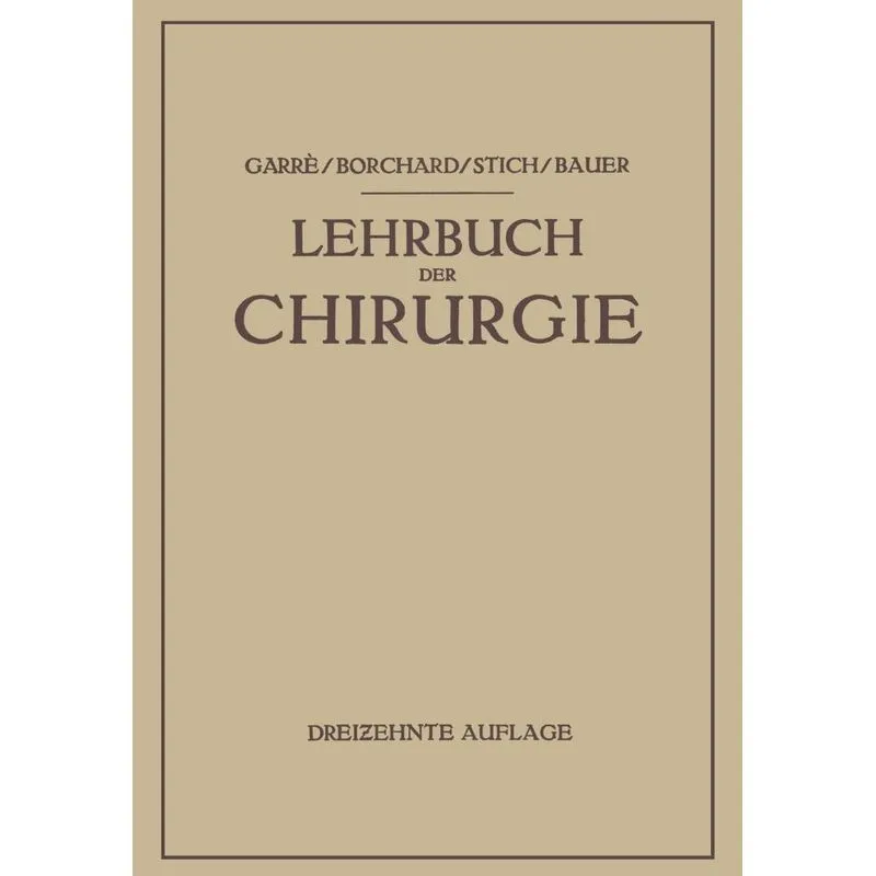 Lehrbuch der Chirurgie