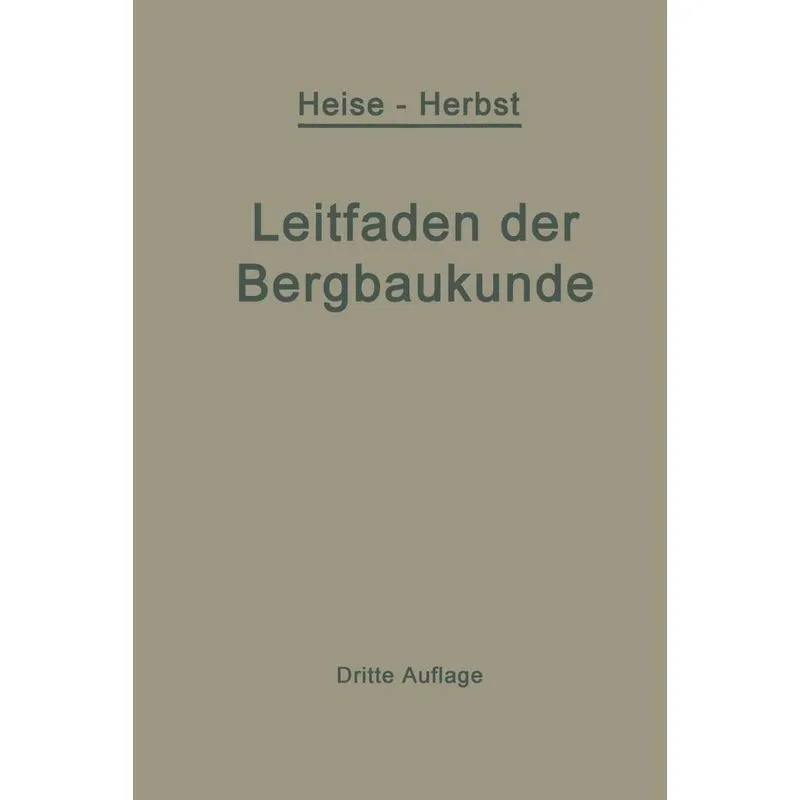 Kurzer Leitfaden Der Bergbaukunde