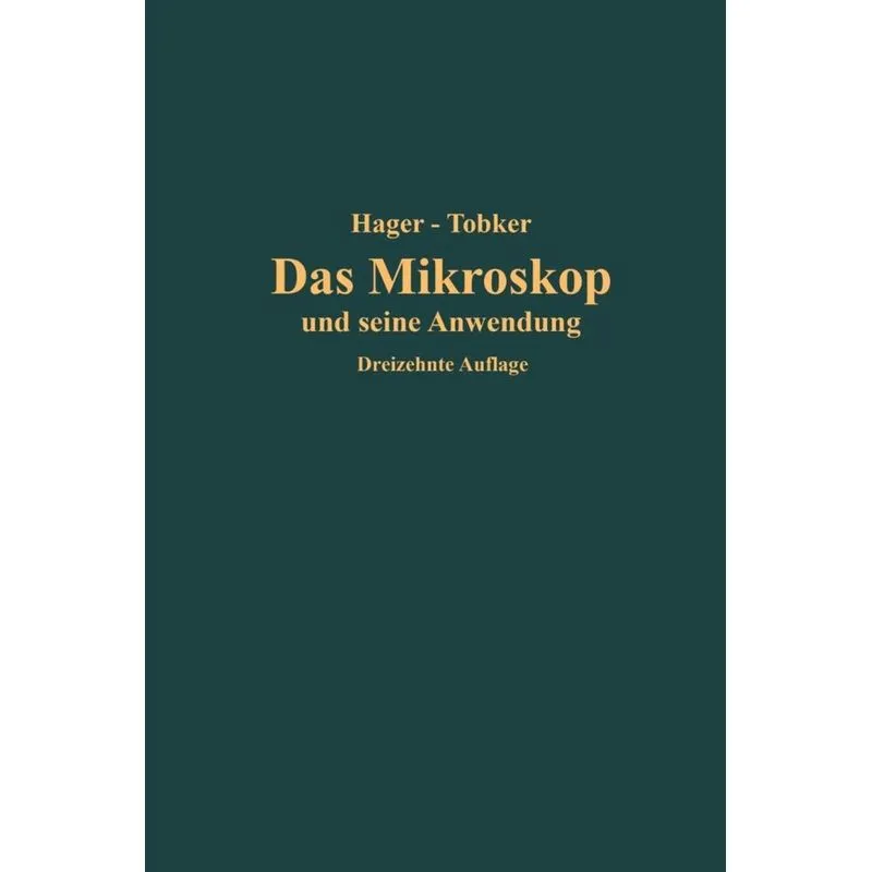 Das Mikroskop Und Seine Anwendung