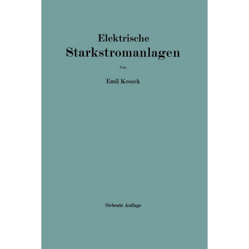 Elektrische Starkstromanlagen