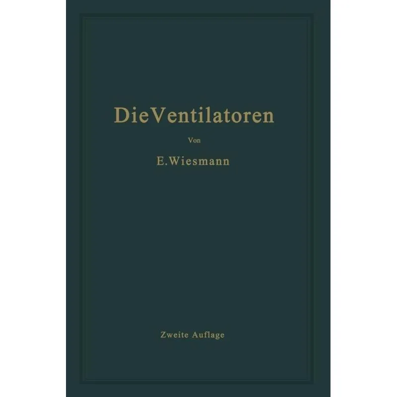 Die Ventilatoren