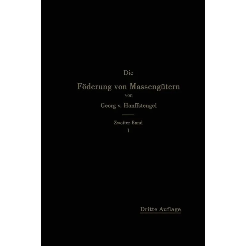 Die Forderung Von Massengutern