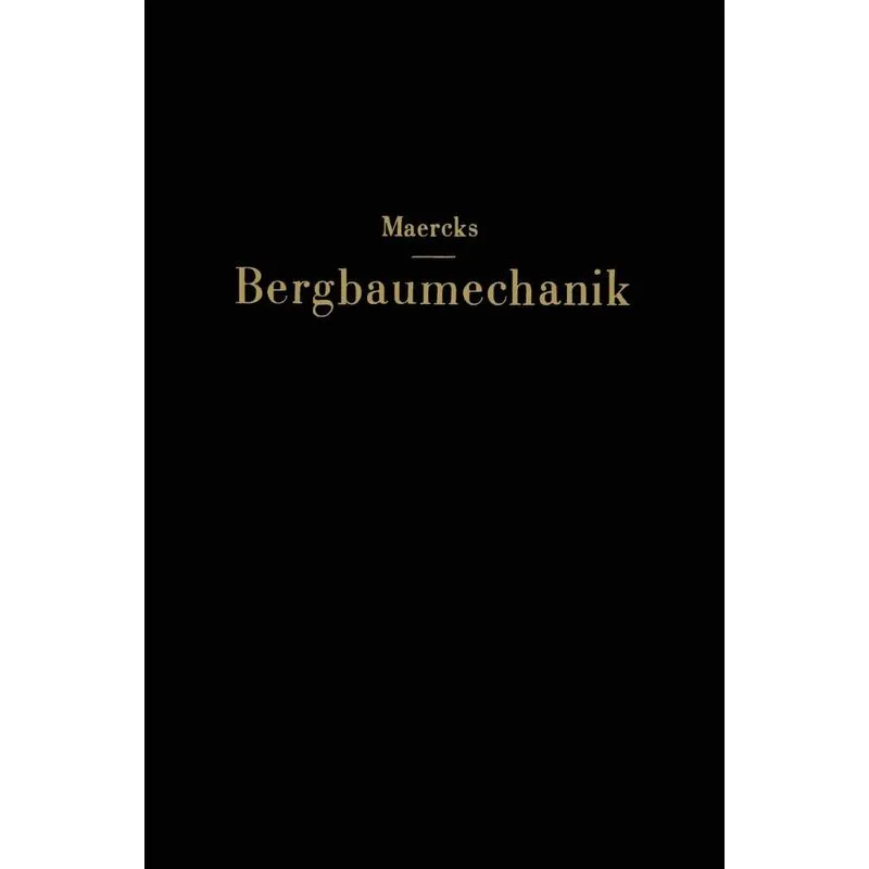 Bergbaumechanik