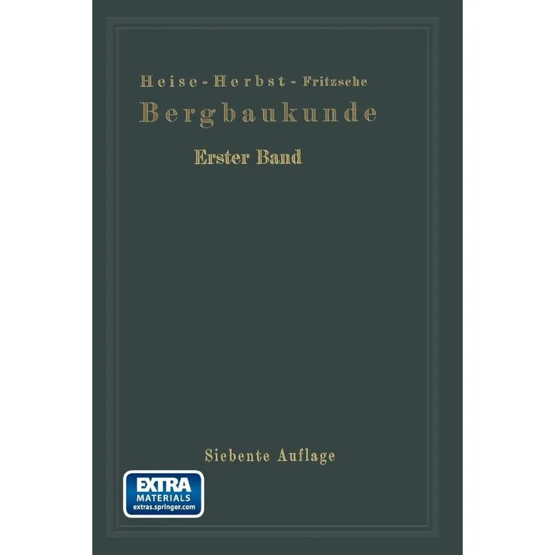 Lehrbuch Der Bergbaukunde