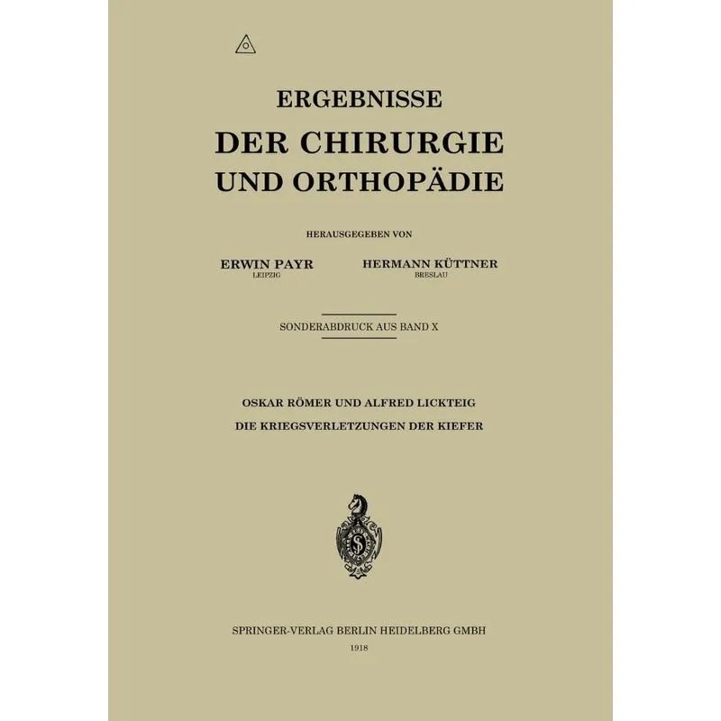 Die Kriegsverletzungen Der Kiefer