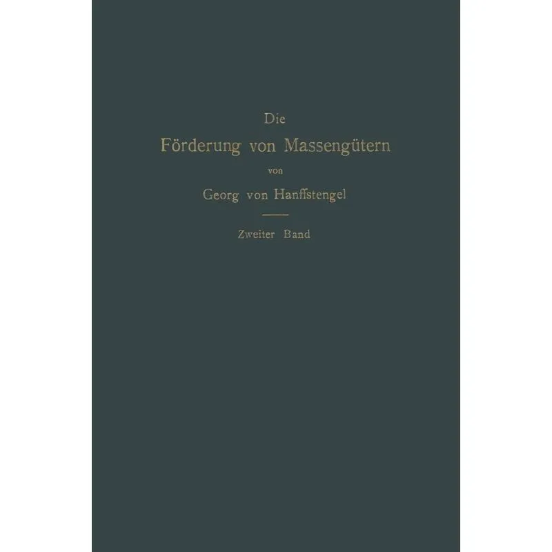 Die Forderung Von Massengutern