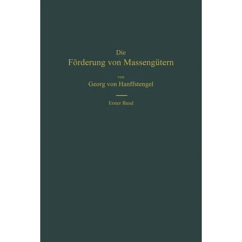 Die Forderung Von Massengutern