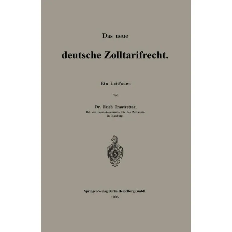 Das Neue Deutsche Zolltarifrecht