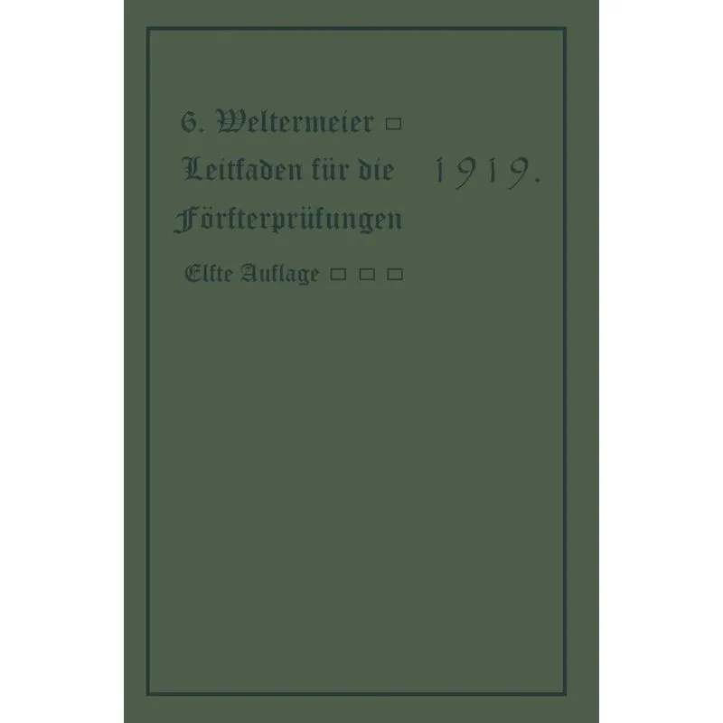 Leitfaden Fur Die Forsterprufungen