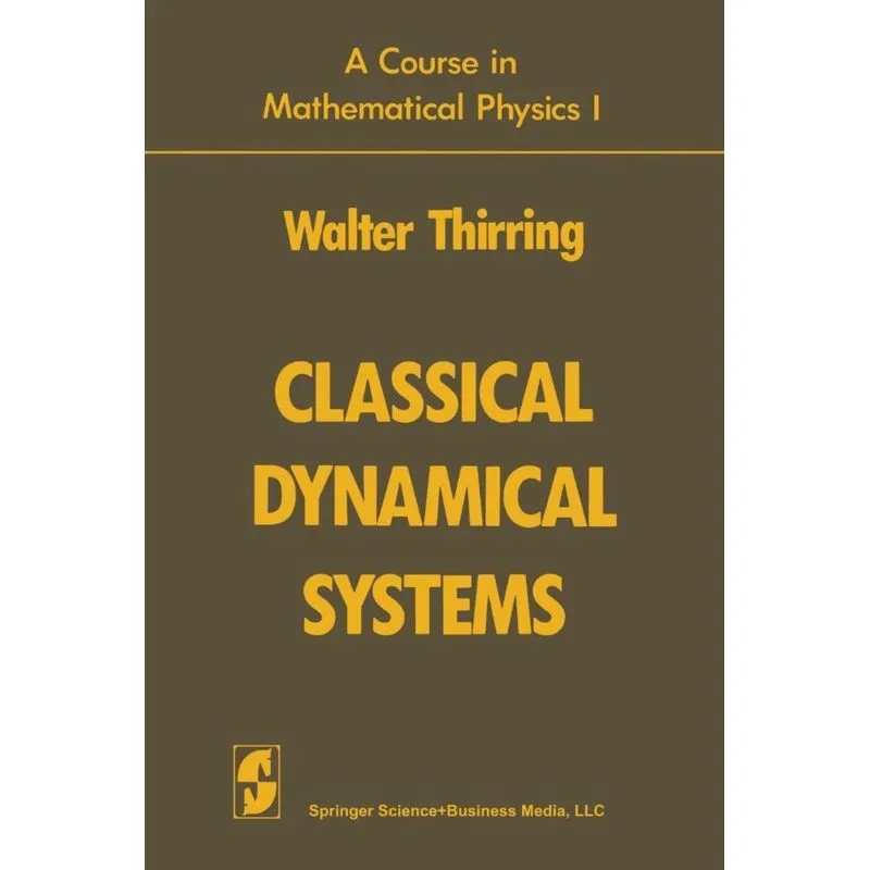 Classical Dynamical Systems
