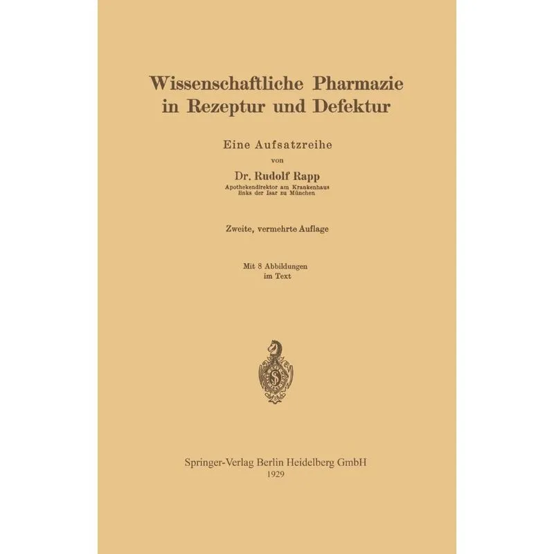 Wissenschaftliche Pharmazie in Rezeptur Und Defektur