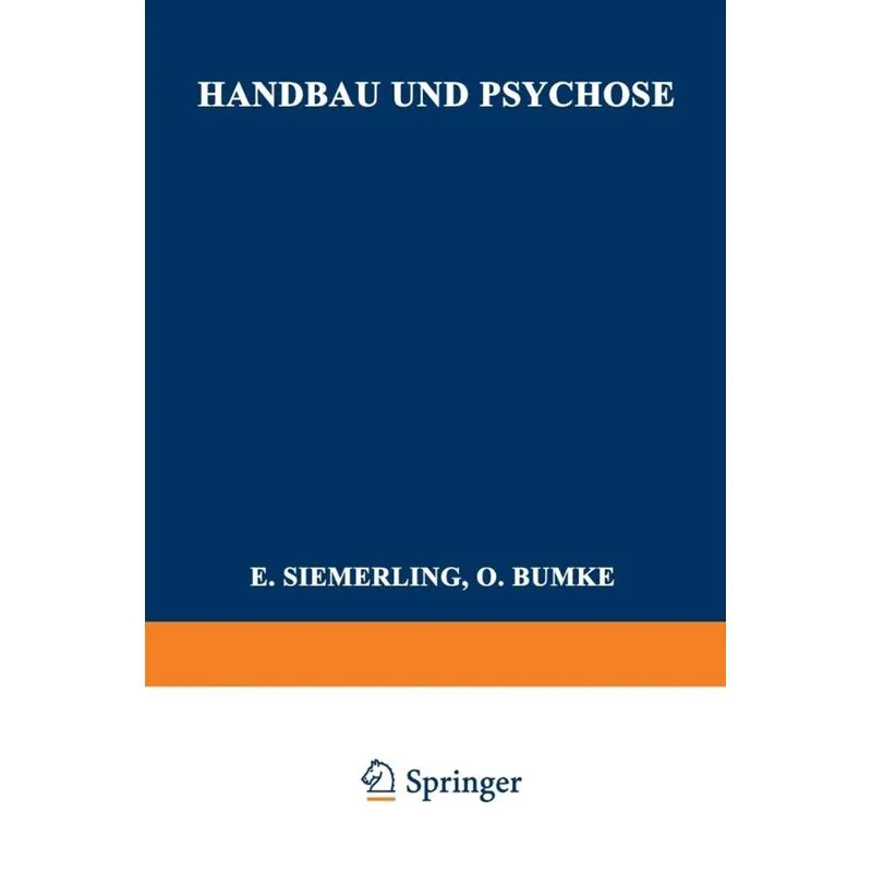 Handbau Und Psychose