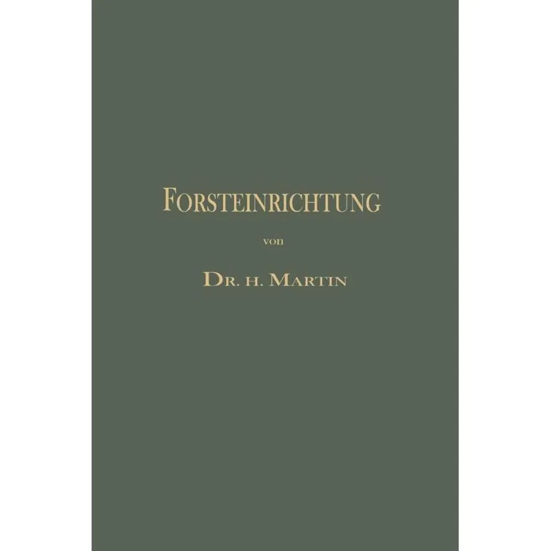 Die Forsteinrichtung