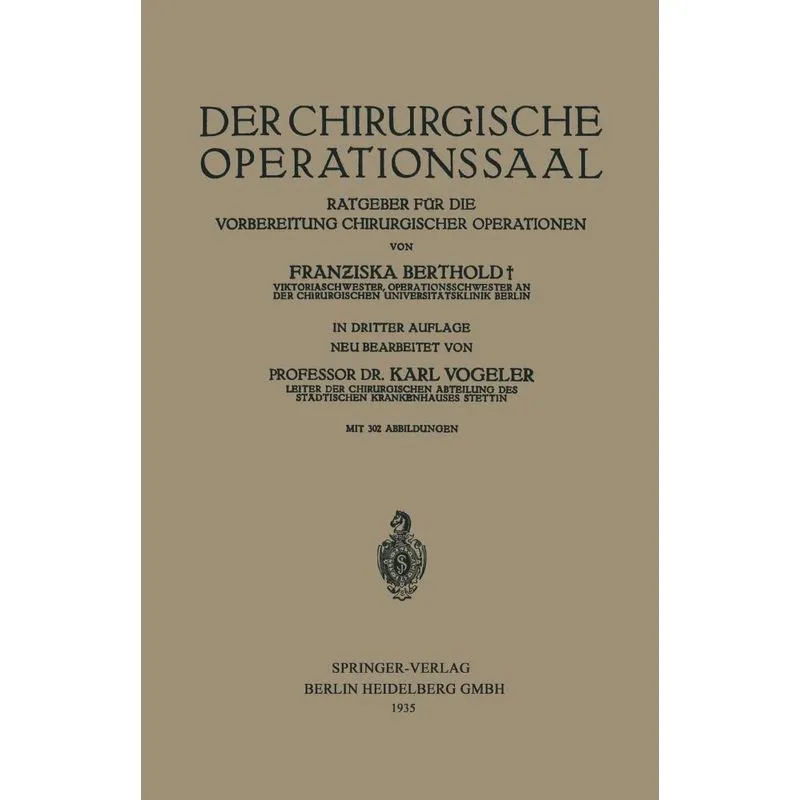 Der Chirurgische Operationssaal