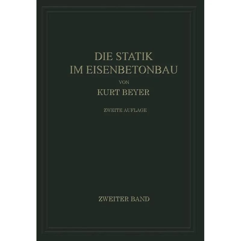Die Statik Im Eisenbetonbau