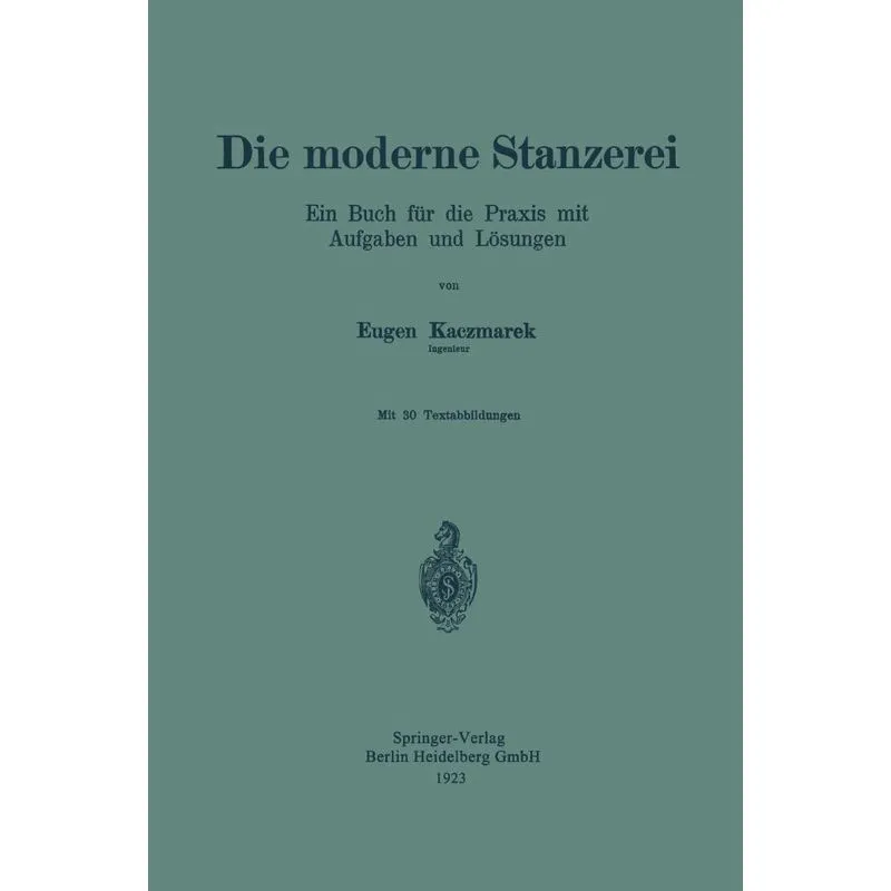Die Moderne Stanzerei
