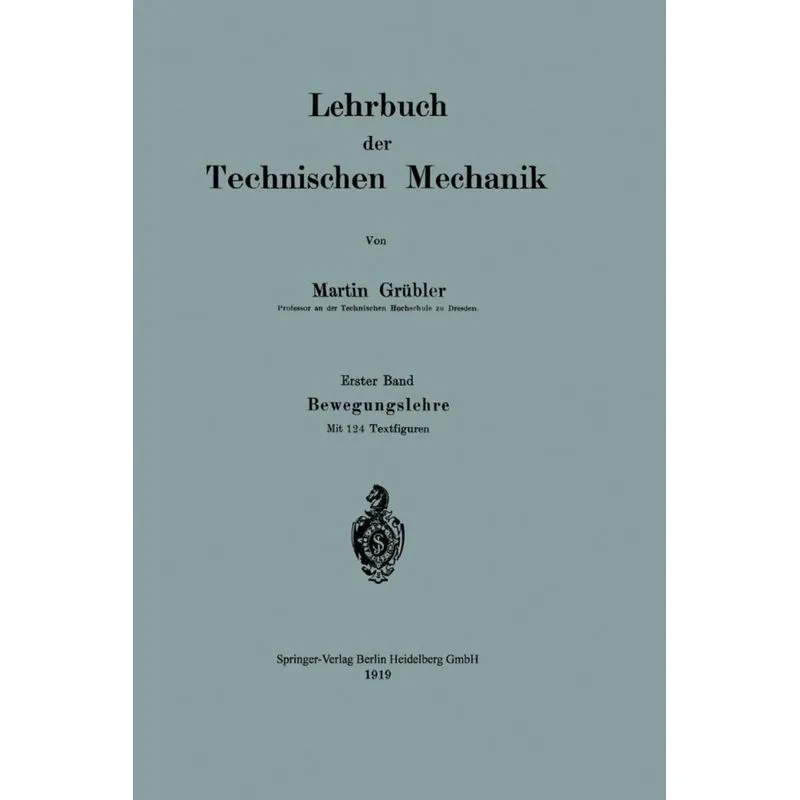 Lehrbuch Der Technischen Mechanik