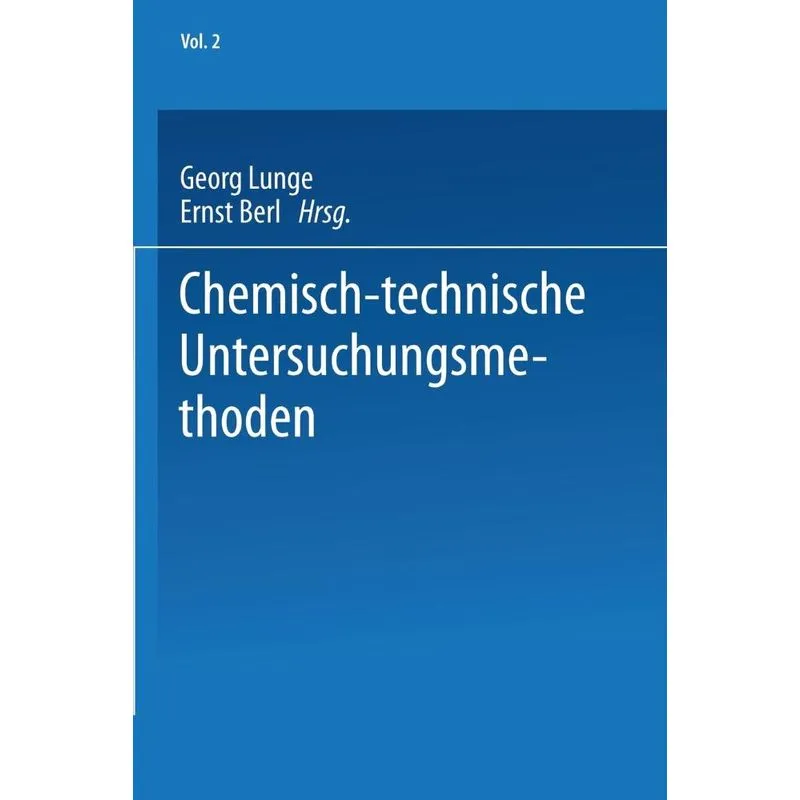 Chemisch-technische Untersuchungsmethoden