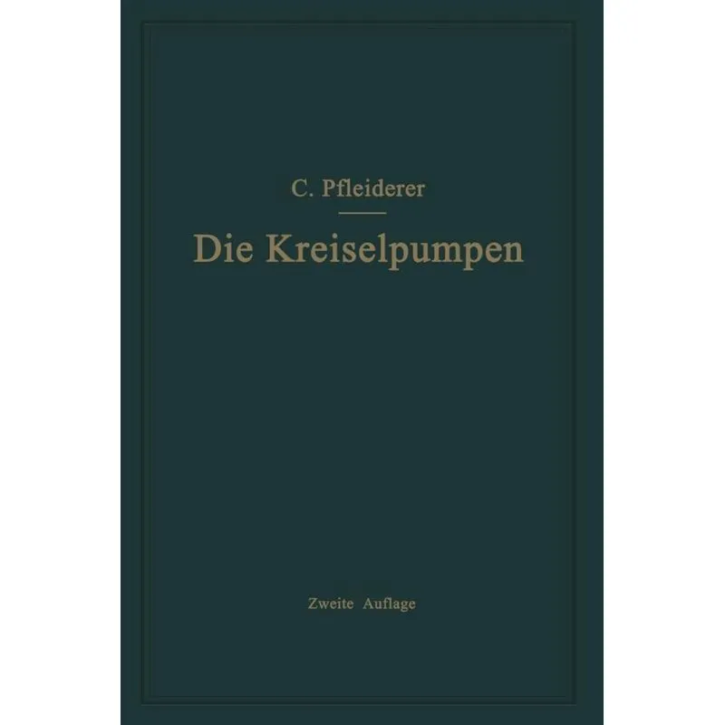 Die Kreiselpumpen