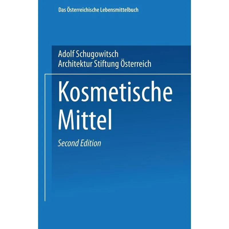 Kosmetische Mittel