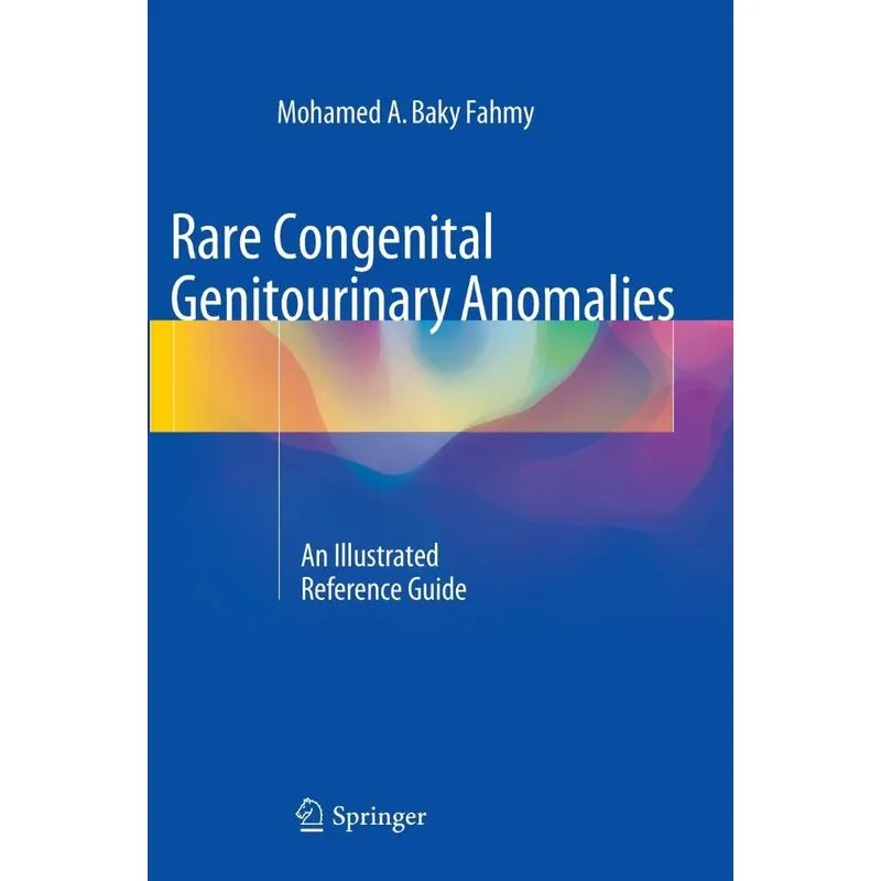 Rare Congenital Genitourinary Anomalies