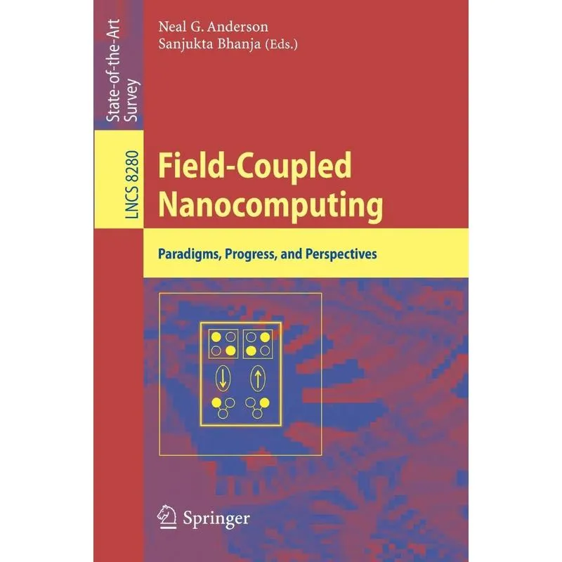 Field-Coupled Nanocomputing