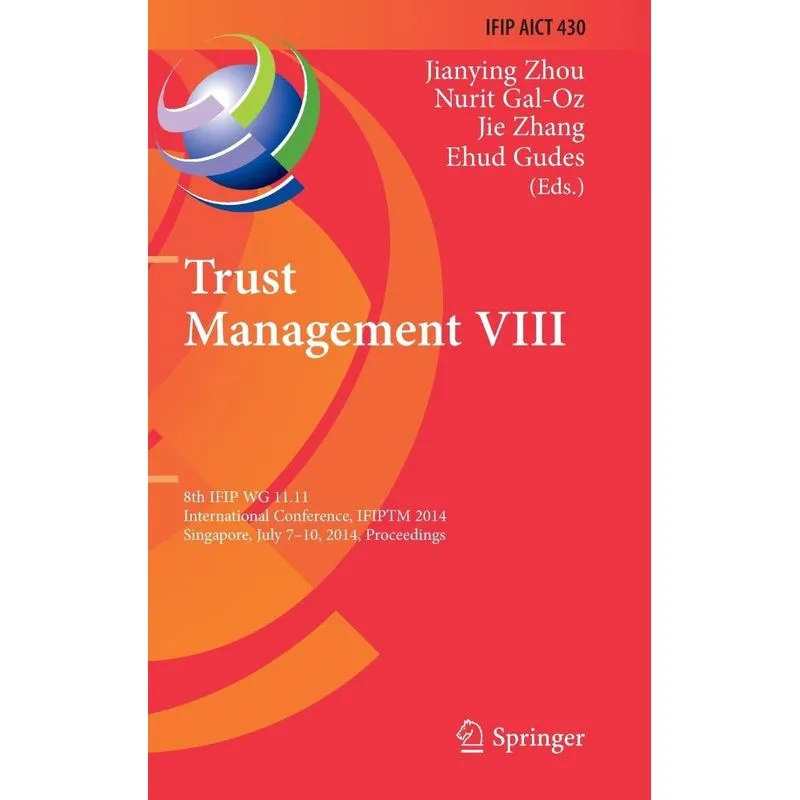 Trust Management VIII