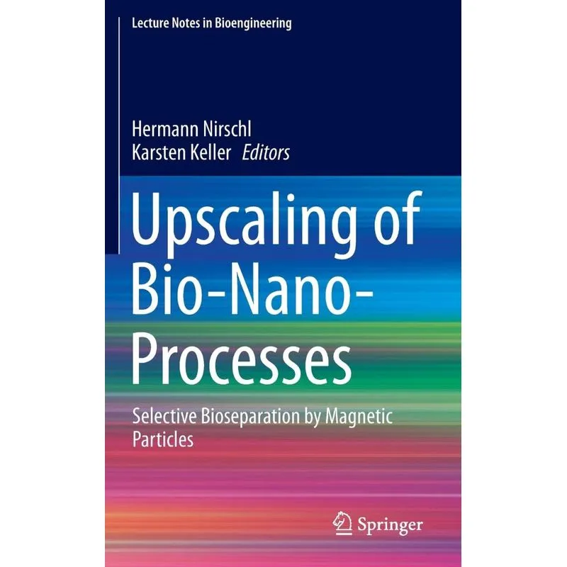 Upscaling of Bio-Nano-Processes