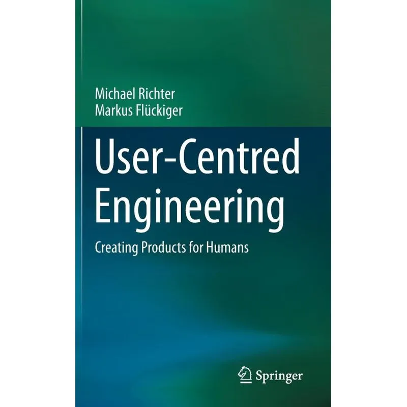 User-Centred Engineering