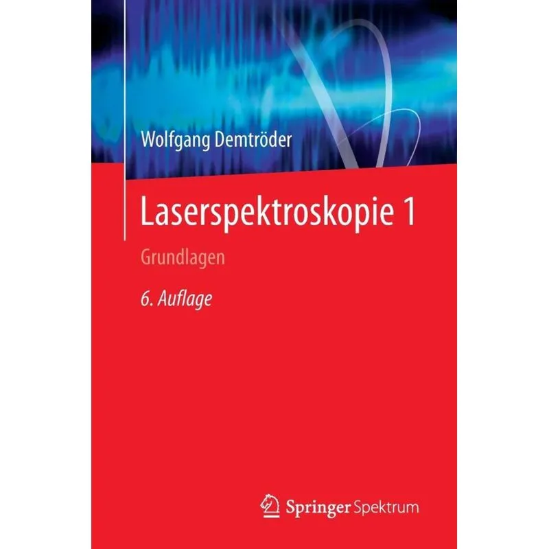 Laserspektroskopie 1
