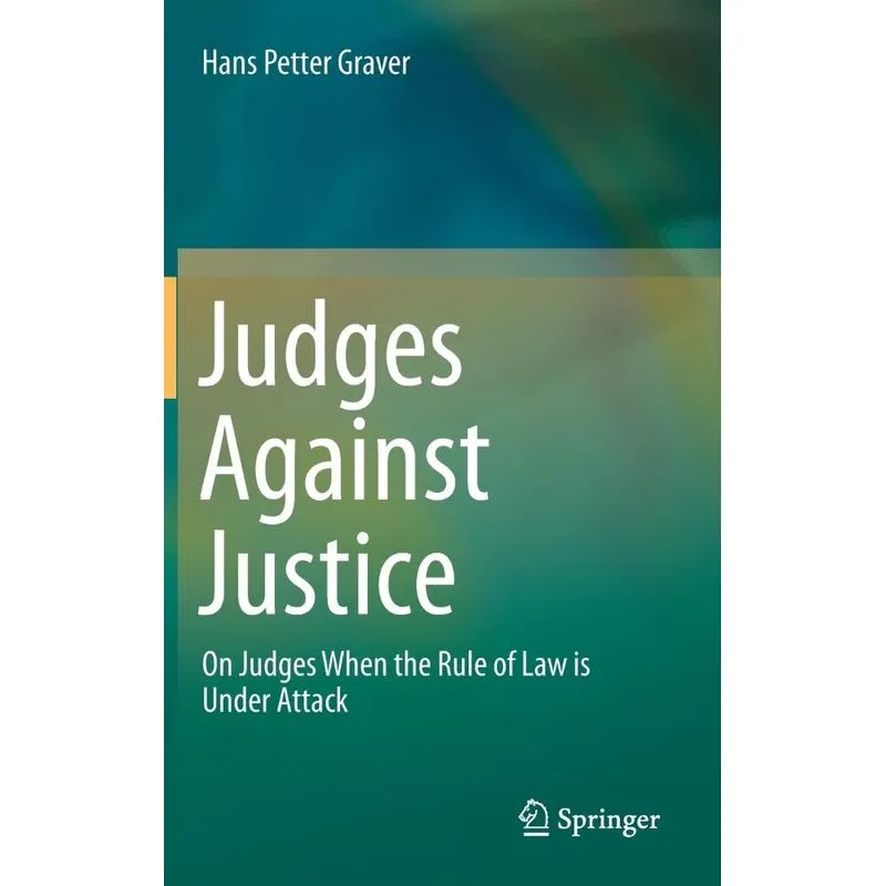 Judges Against Justice