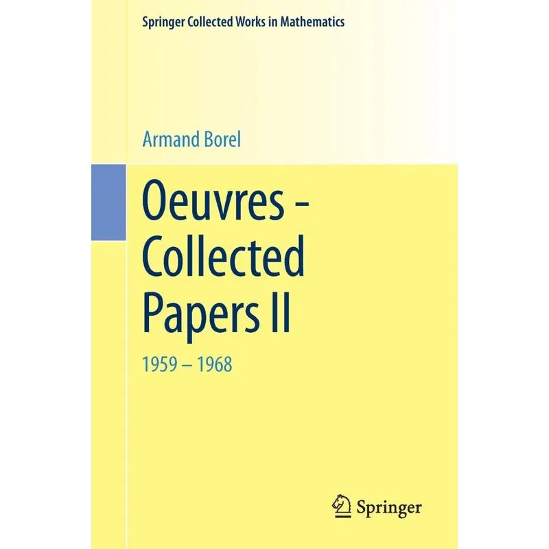Oeuvres - Collected Papers II
