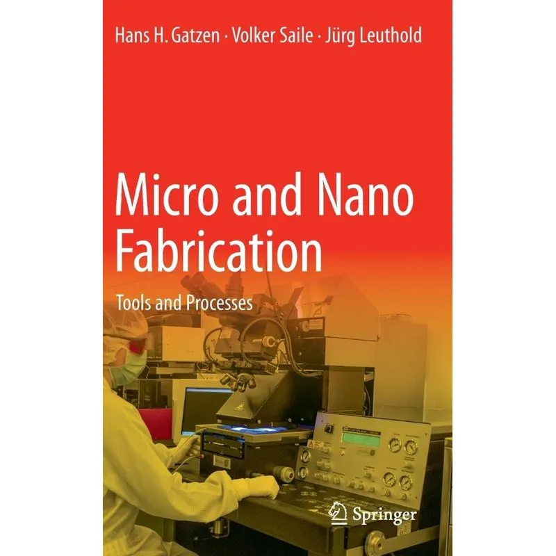 Micro and Nano Fabrication