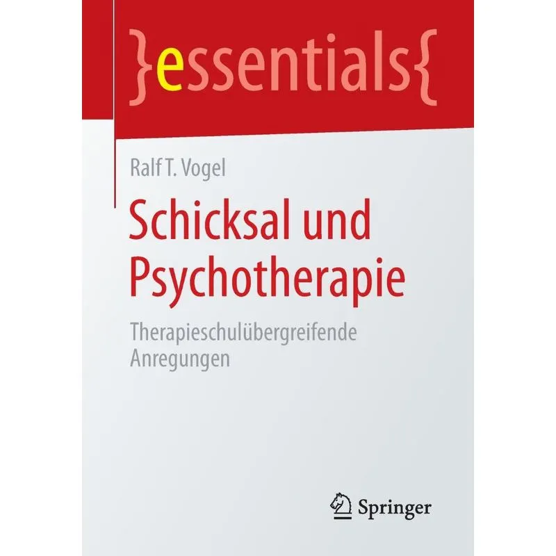 Schicksal und Psychotherapie