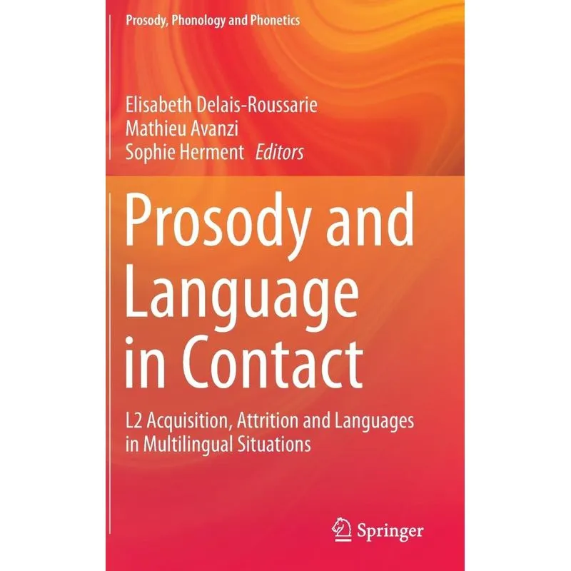 Prosody and Language in Contact