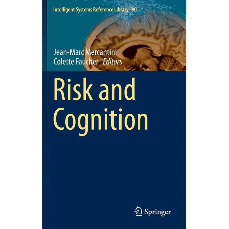 Risk and Cognition