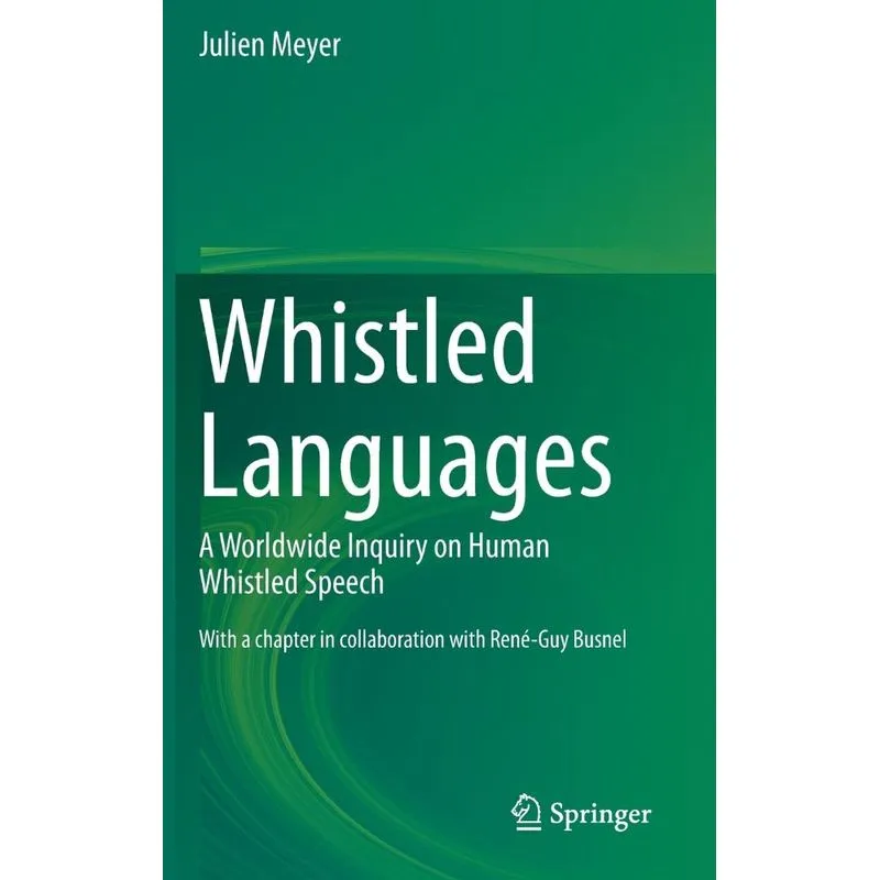 Whistled Languages