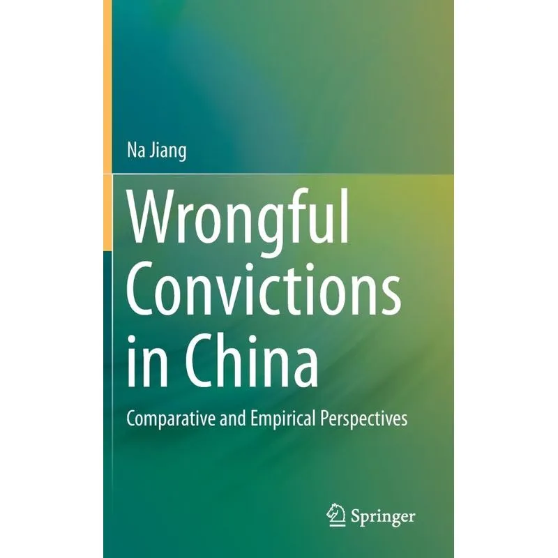 Wrongful Convictions in China