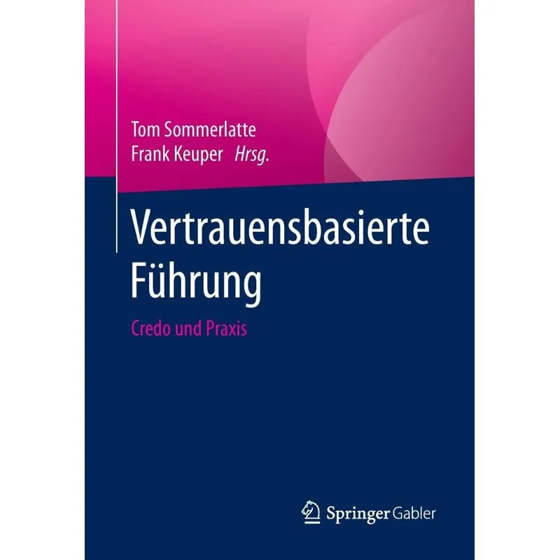 Vertrauensbasierte Führung