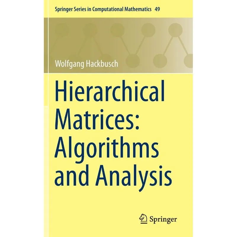 Hierarchical Matrices